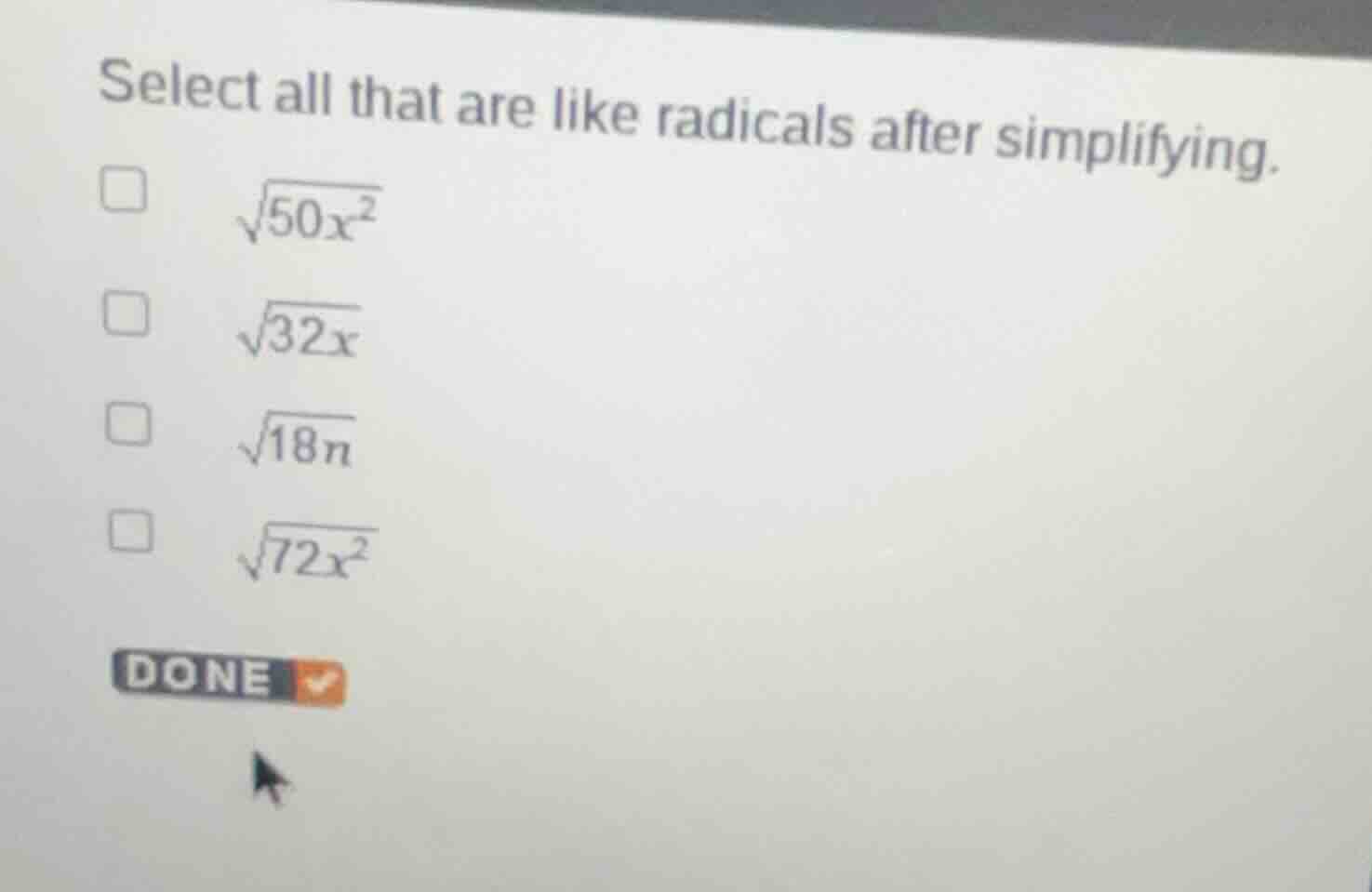 select all that are like radicals after simplifying. \\(\\sqrt{50x^2}\\…