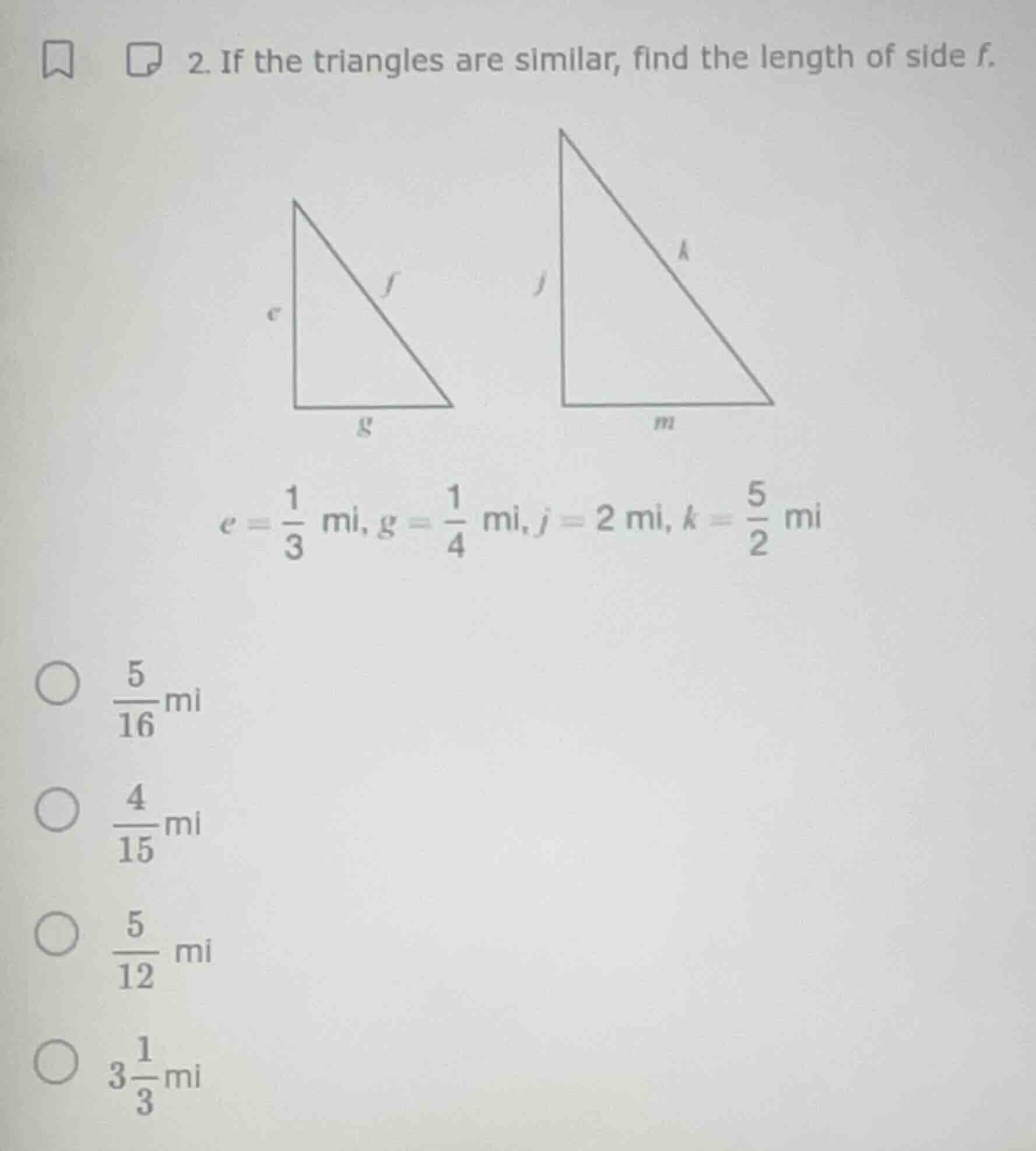2. if the triangles are similar, find the length of side f. e = \\frac{…