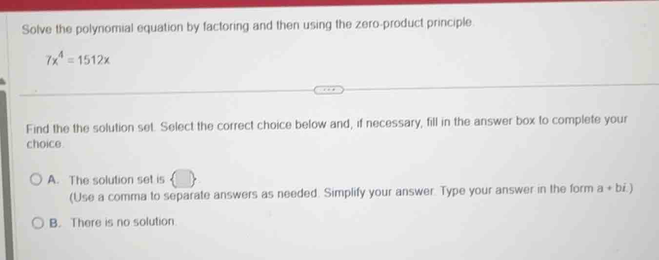 solve the polynomial equation by factoring and then using the zero - pr…