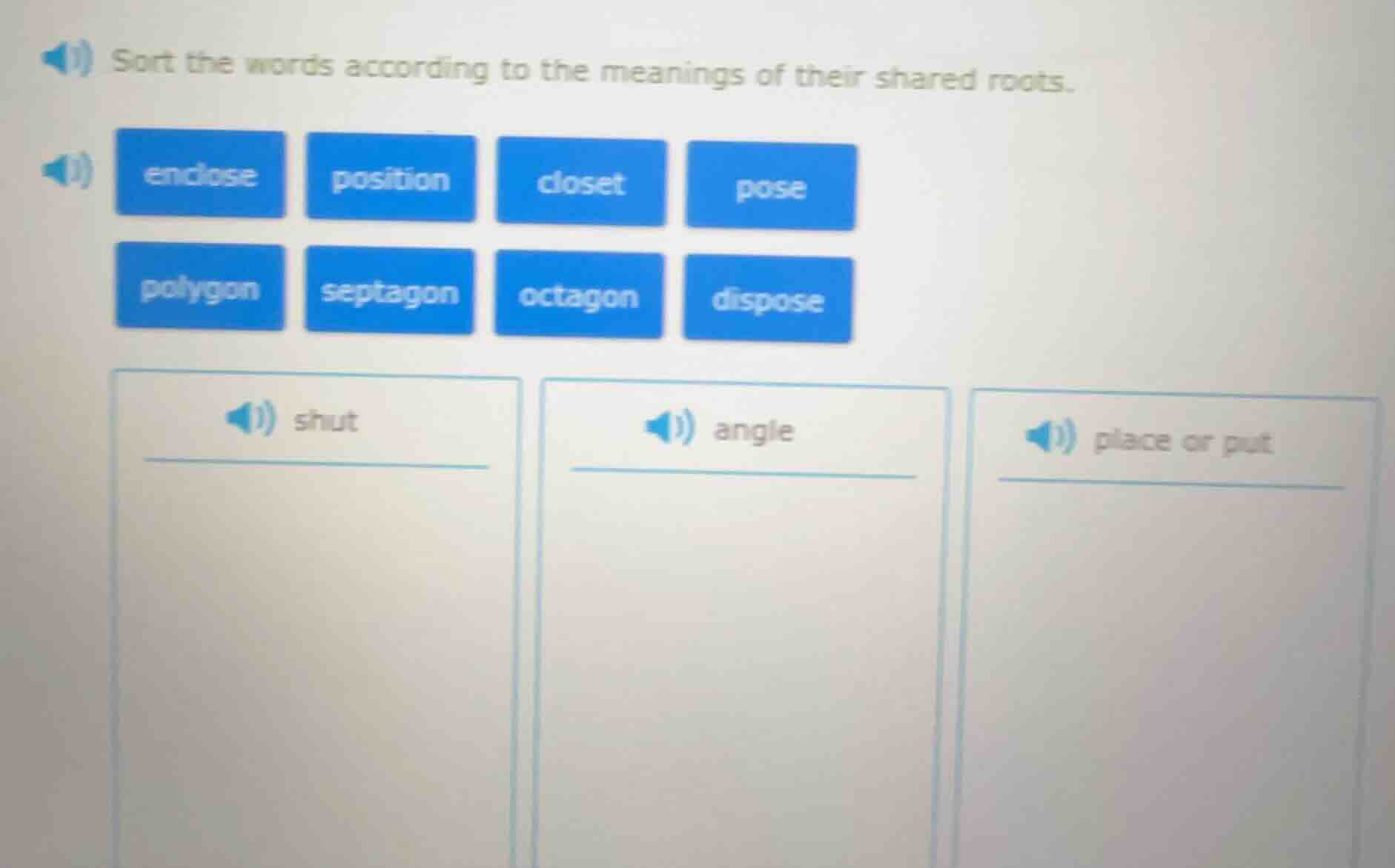 sort the words according to the meanings of their shared roots. enclose…