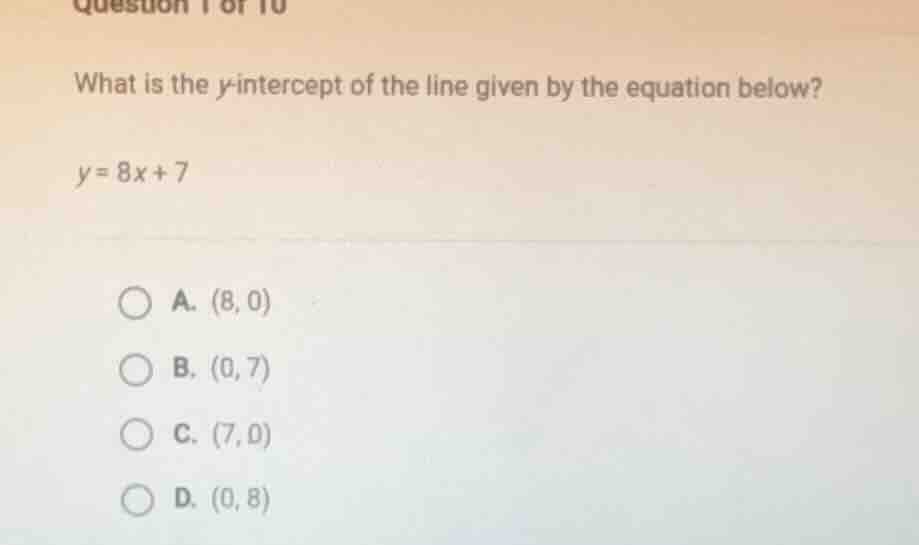 question 1 of 10 what is the y-intercept of the line given by the equat…