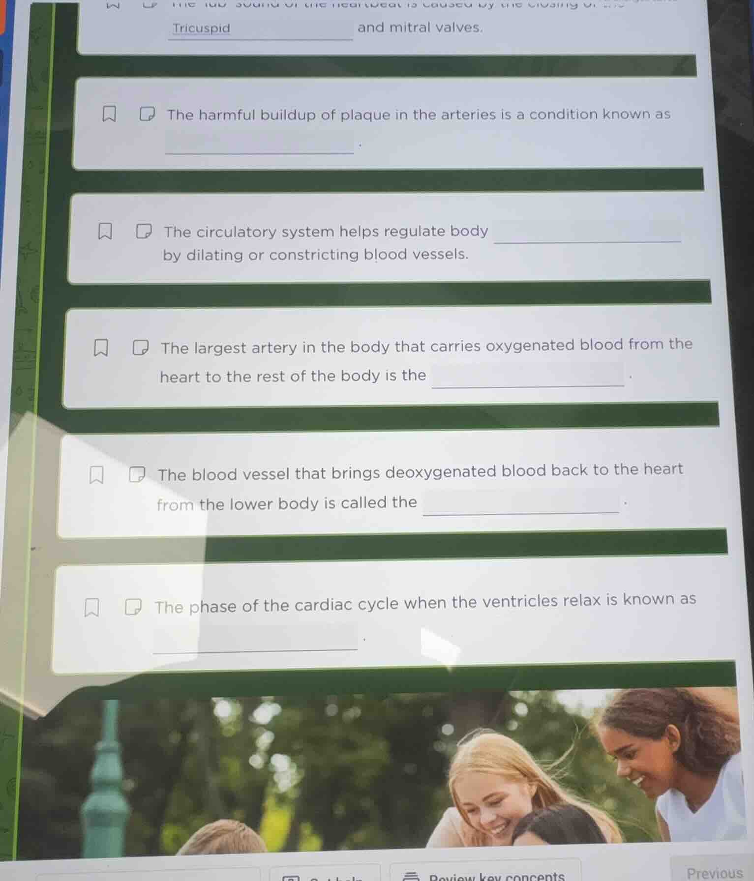 tricuspid and mitral valves. the harmful buildup of plaque in the arter…
