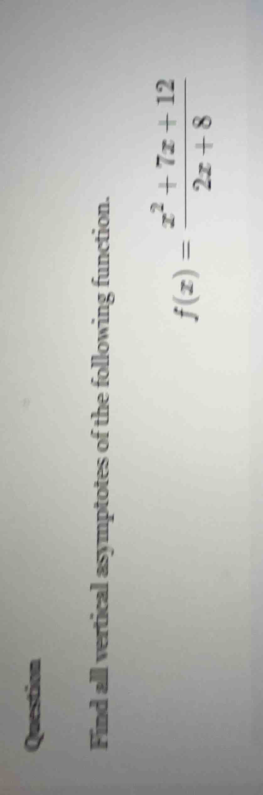 find all vertical asymptotes of the following function. $f(x) = \\dfrac…