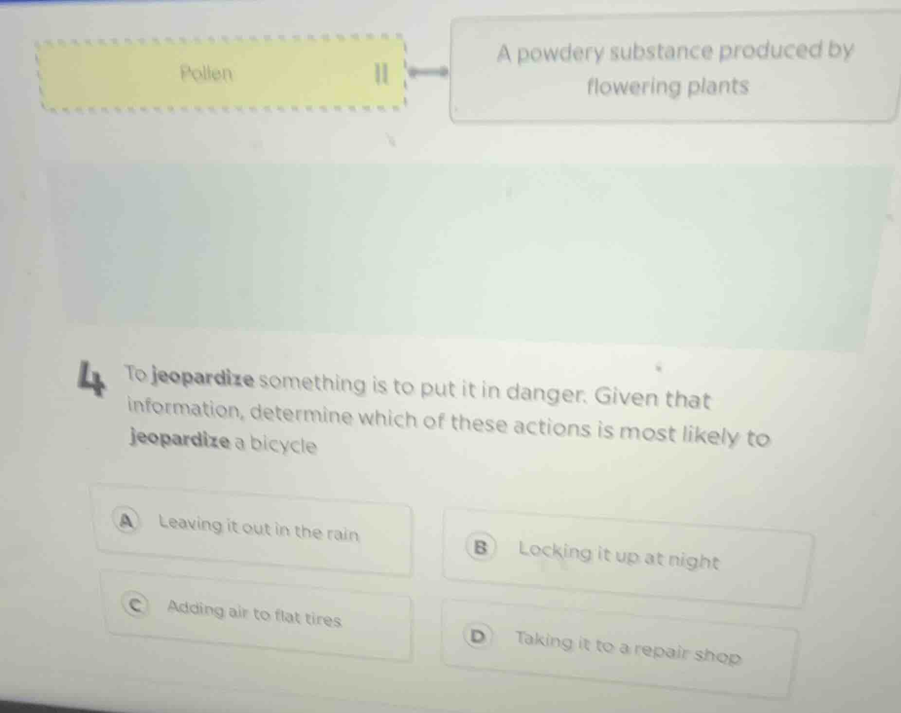 4 to jeopardize something is to put it in danger. given that informatio…