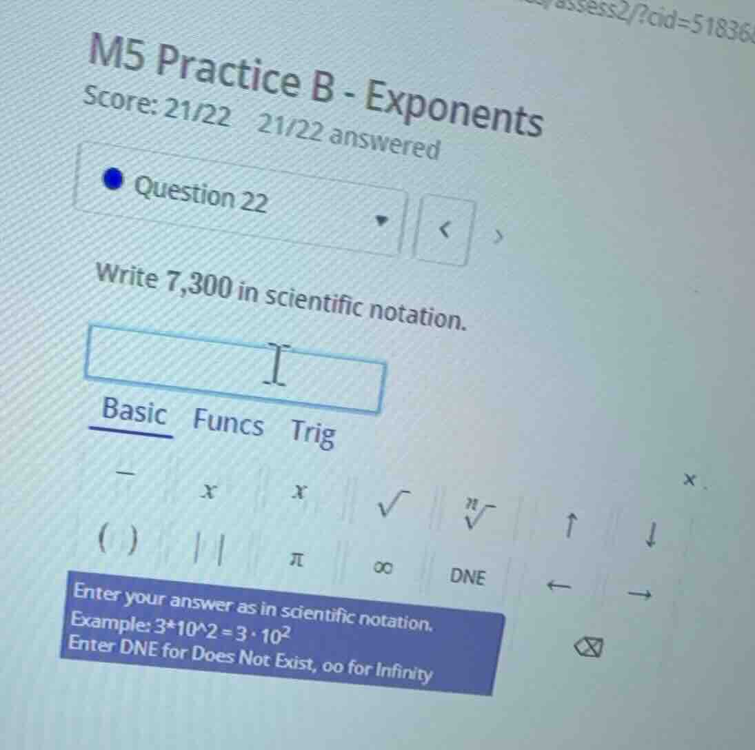 m5 practice b - exponents score: 21/22 21/22 answered question 22 write…