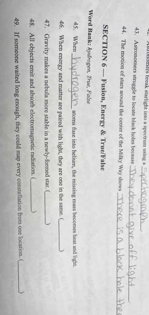 42. astronomers break starlight into a spectrum using a ______. 43. ast…