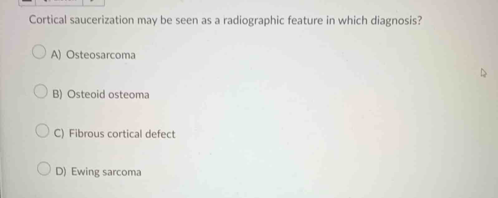 cortical saucerization may be seen as a radiographic feature in which d…