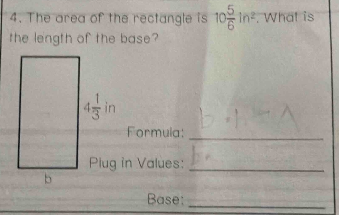 4. the area of the rectangle is $10\\frac{5}{6}\\text{ in}^2$. what is …