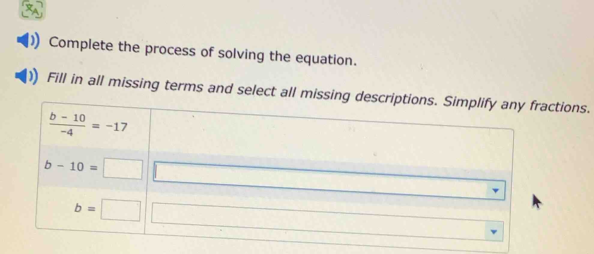 complete the process of solving the equation. fill in all missing terms…