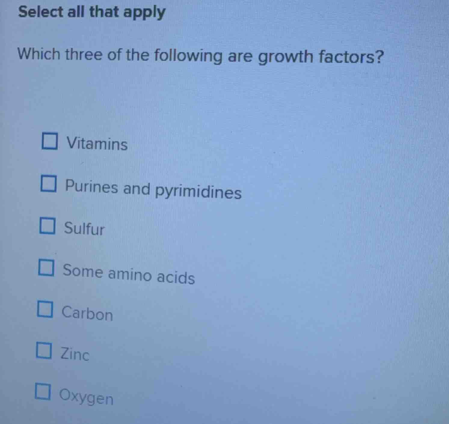 select all that apply which three of the following are growth factors? …