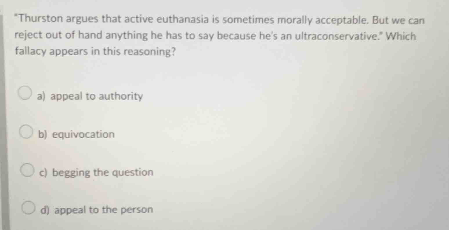 “thurston argues that active euthanasia is sometimes morally acceptable…