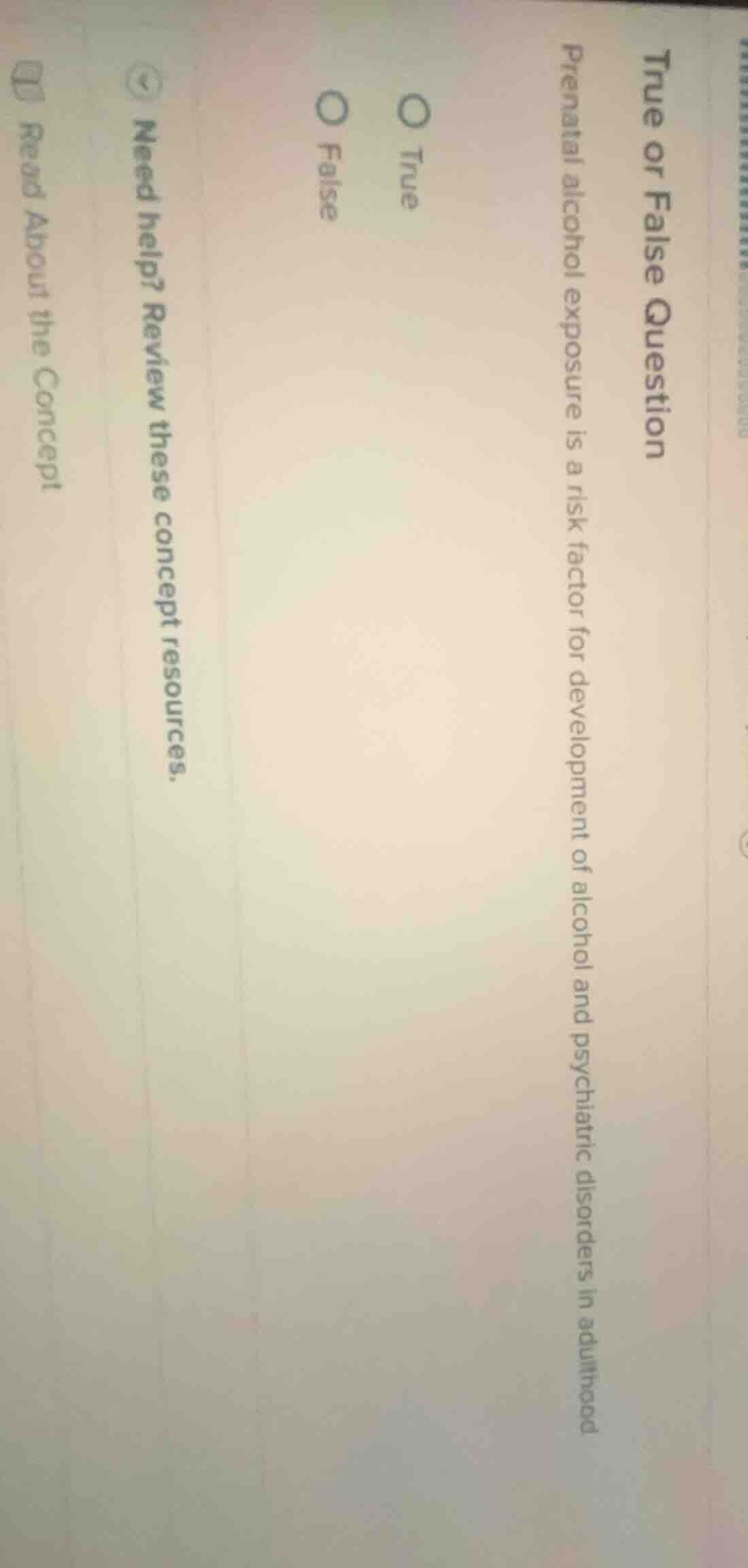 true or false question prenatal alcohol exposure is a risk factor for d…