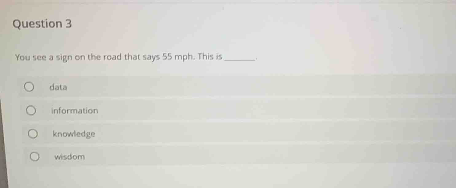 question 3 you see a sign on the road that says 55 mph. this is ______.…