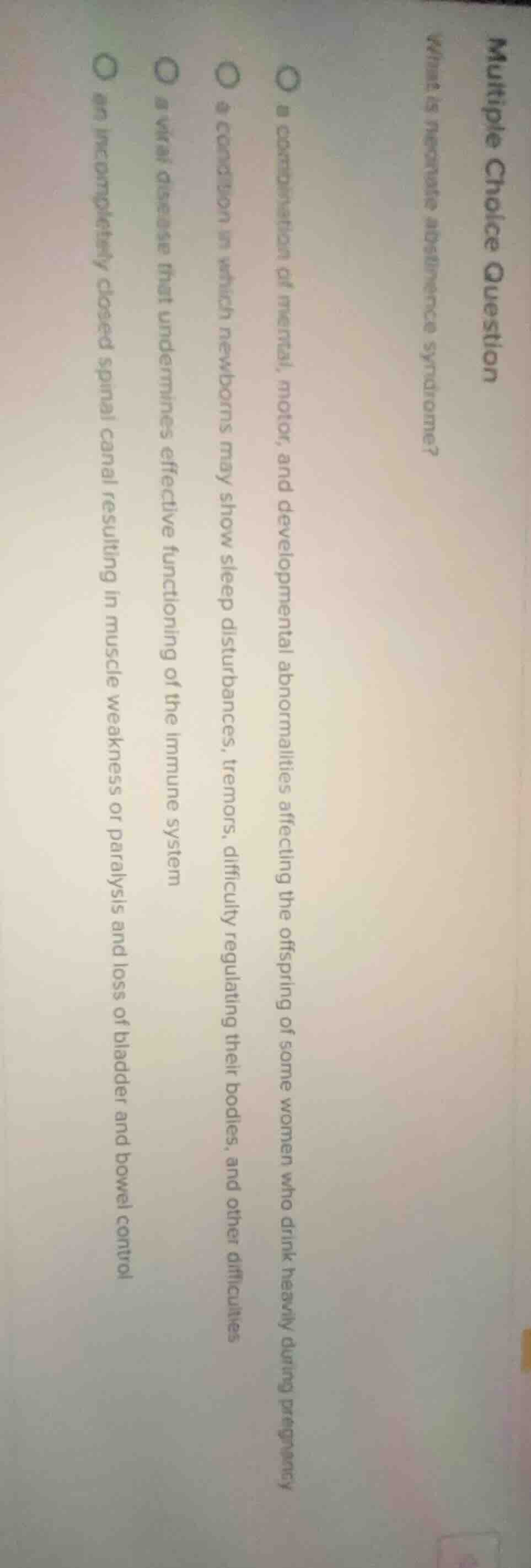 multiple choice question what is neonatal abstinence syndrome? ○ a comb…