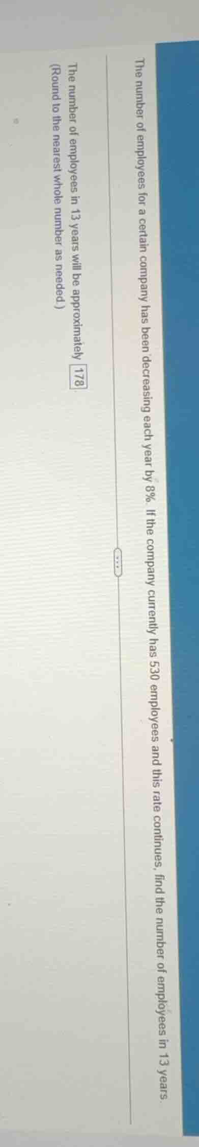 the number of employees for a certain company has been decreasing each …