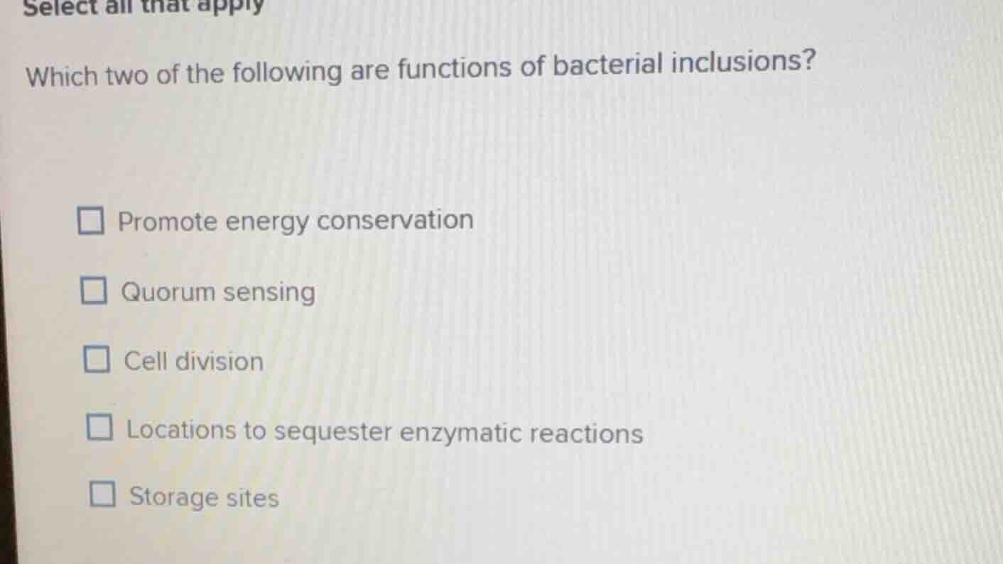 select all that apply which two of the following are functions of bacte…