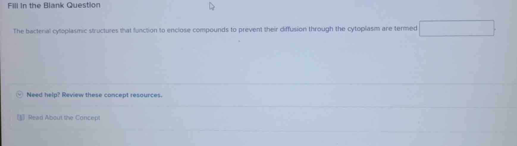 fill in the blank question the bacterial cytoplasmic structures that fu…
