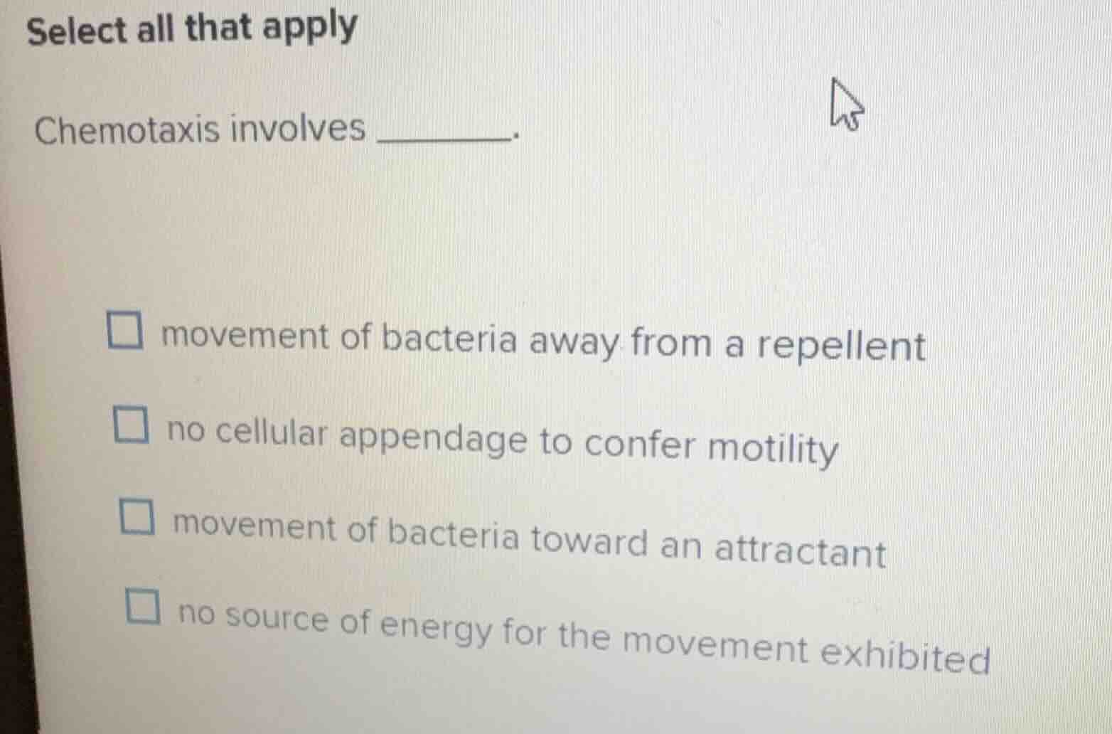 select all that apply chemotaxis involves ______. - movement of bacteri…