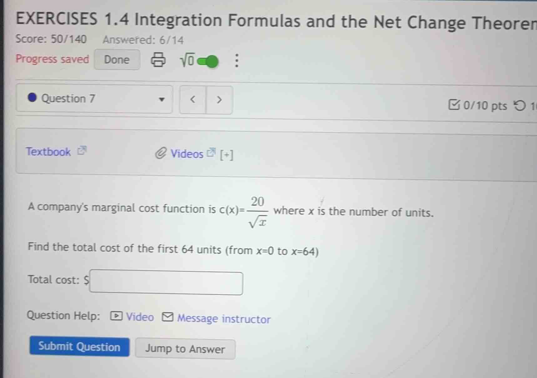 a company’s marginal cost function is $c(x)=\frac{20}{sqrt{x}}$ where $…