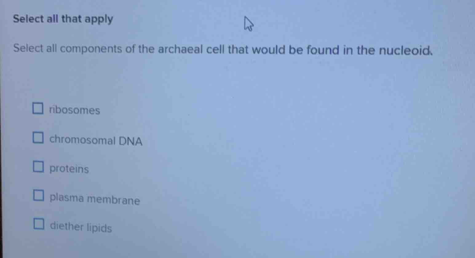 select all that apply select all components of the archaeal cell that w…
