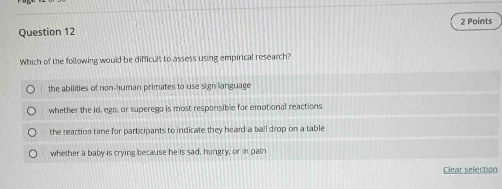 question 12 which of the following would be difficult to assess using e…