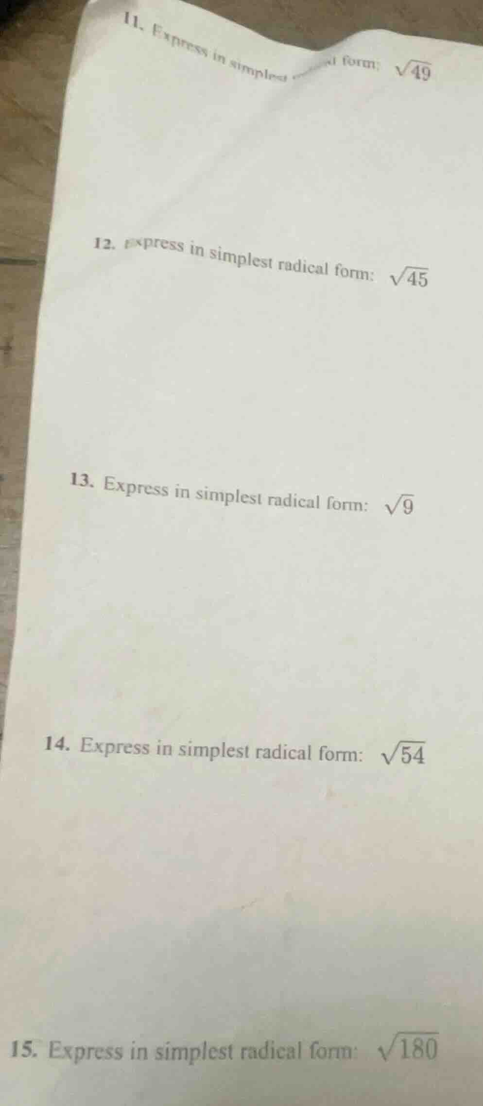 11. express in simplest form: \\(sqrt{49}\\) 12. express in simplest ra…