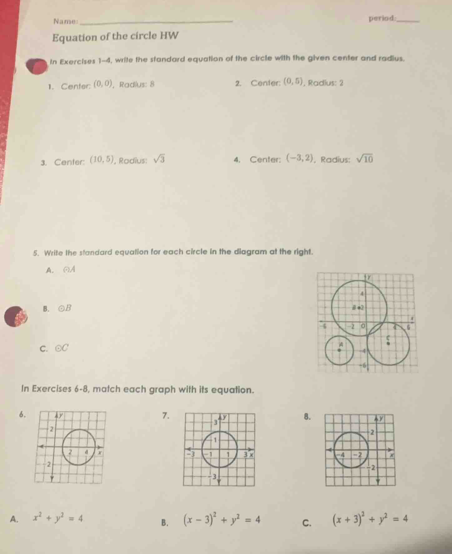 name: period: equation of the circle hw in exercises 1–4, write the sta…