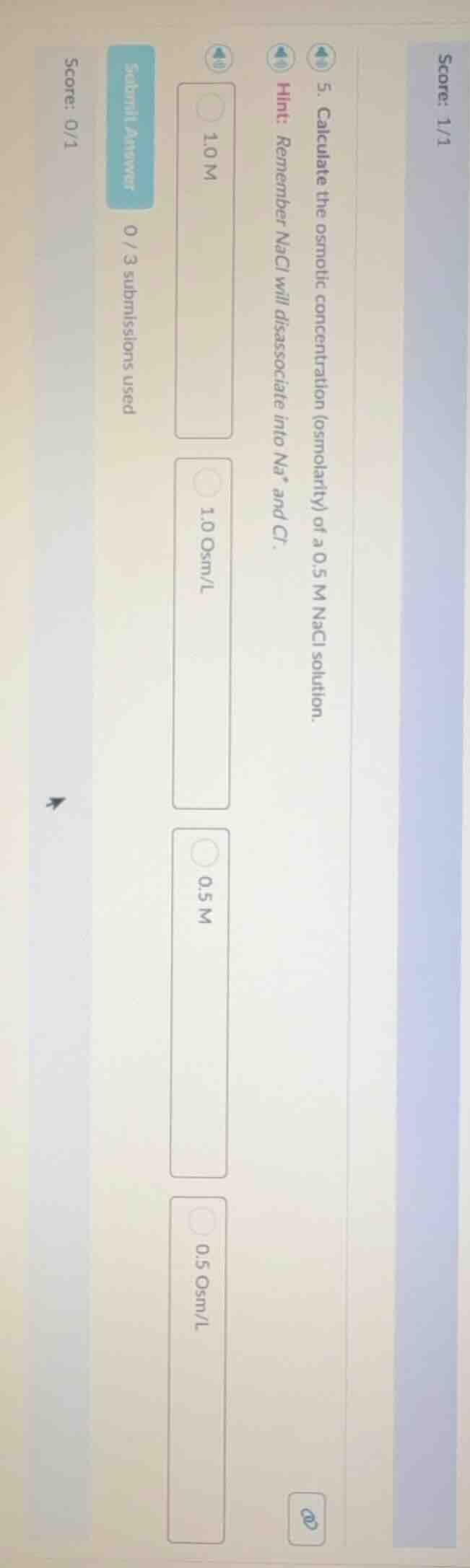 5. calculate the osmotic concentration (osmolarity) of a 0.5 m nacl sol…