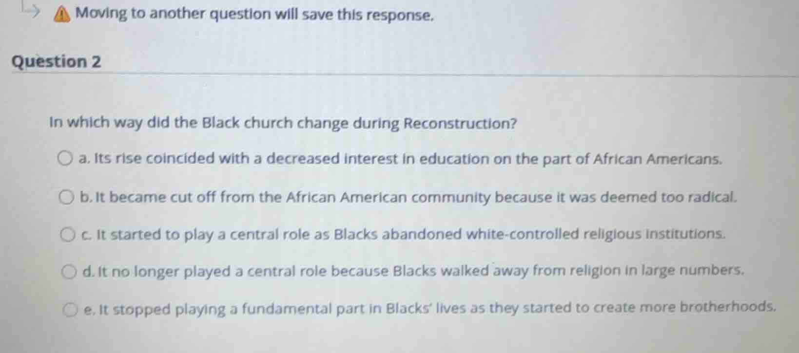 question 2 in which way did the black church change during reconstructi…