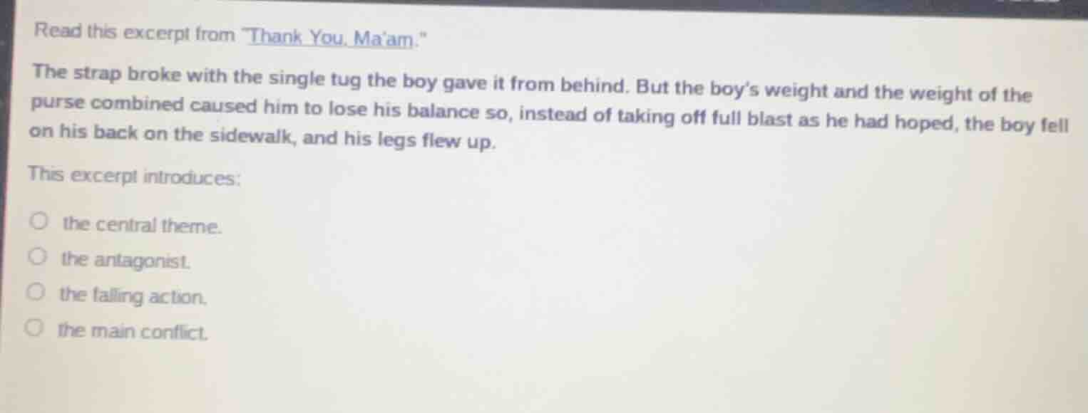 read this excerpt from \thank you, maam.\ the strap broke with the sing…