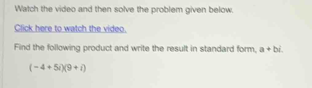 watch the video and then solve the problem given below. click here to w…