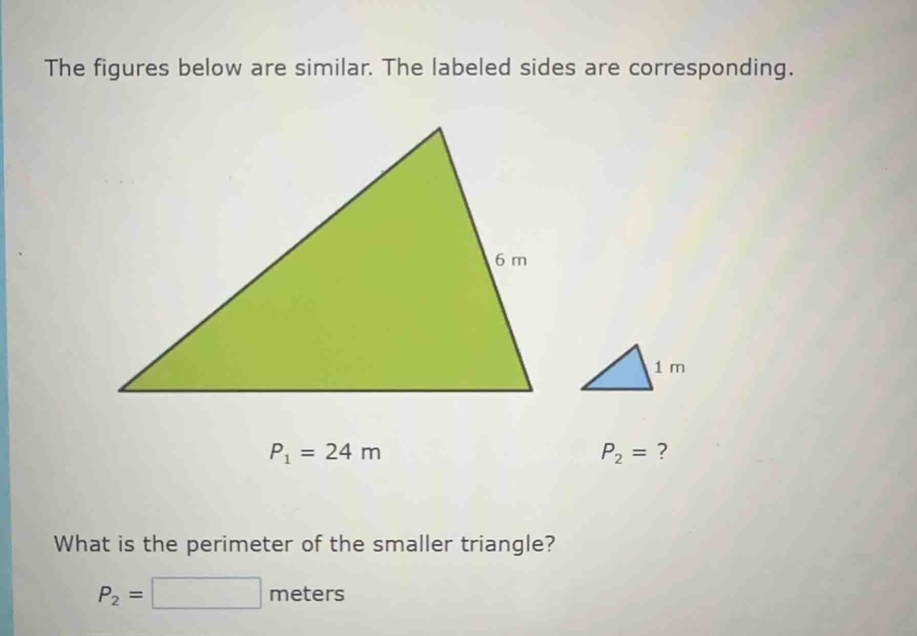 the figures below are similar. the labeled sides are corresponding. ima…