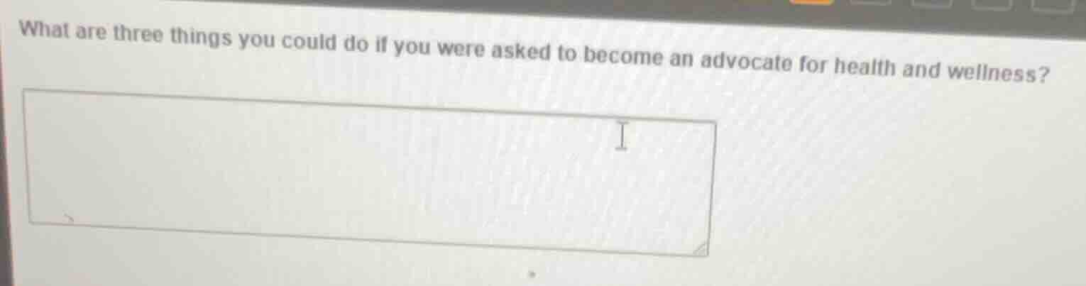 what are three things you could do if you were asked to become an advoc…