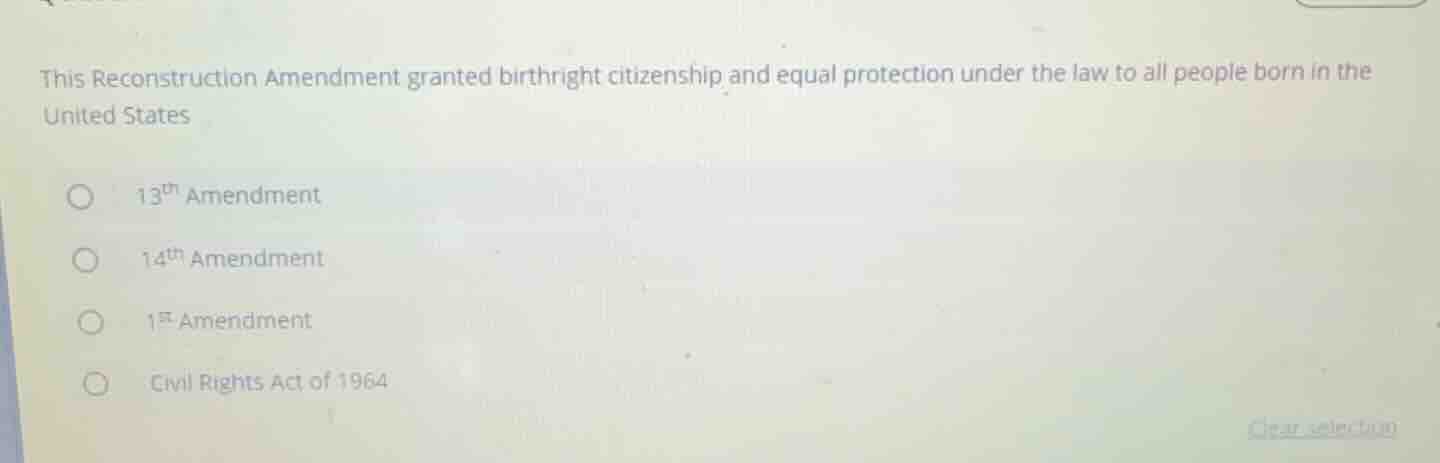 this reconstruction amendment granted birthright citizenship and equal …
