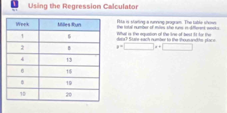 using the regression calculator ria is starting a running program. the …