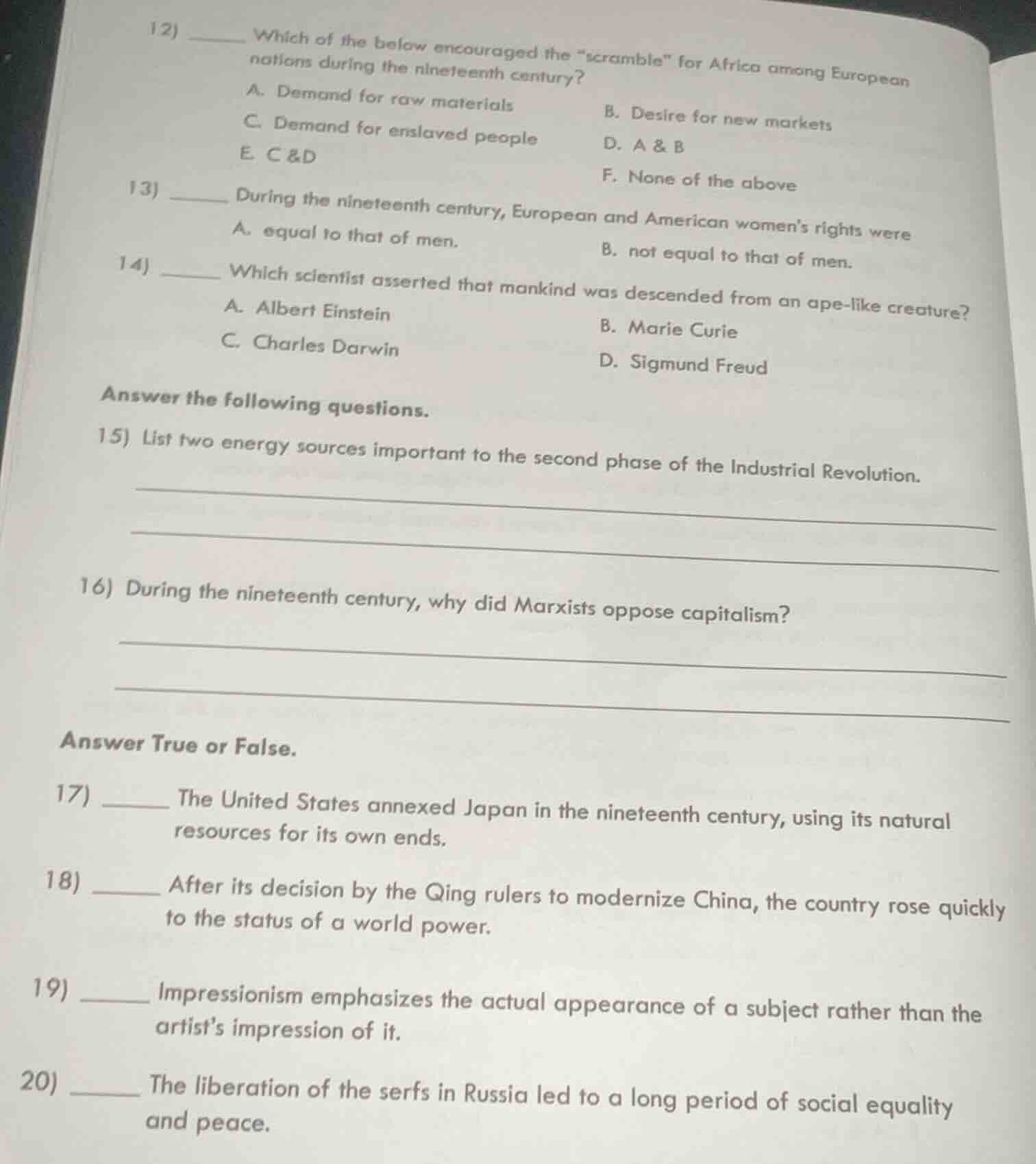 12) ____ which of the below encouraged the \scramble\ for africa among …
