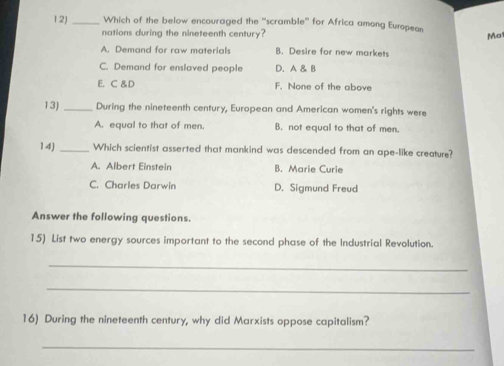 12) ____ which of the below encouraged the \scramble\ for africa among …