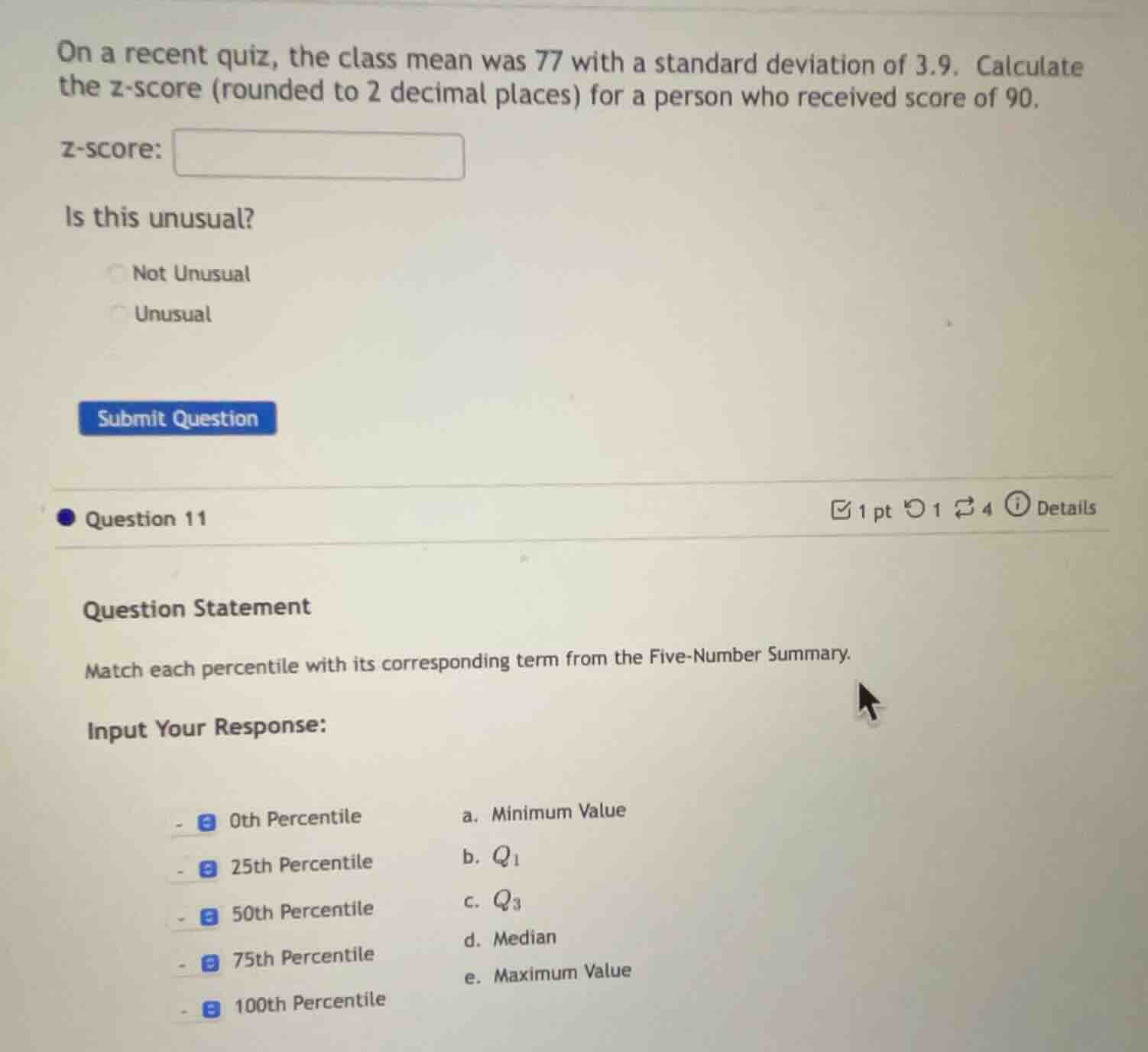 on a recent quiz, the class mean was 77 with a standard deviation of 3.…