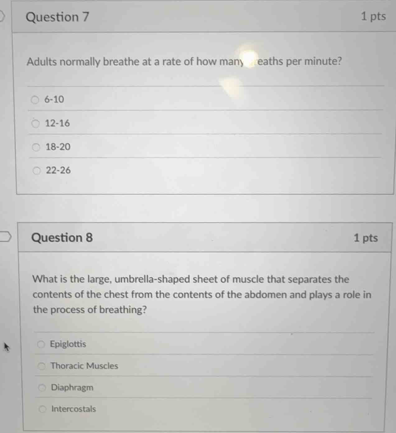 question 7 1 pts adults normally breathe at a rate of how many eaths pe…