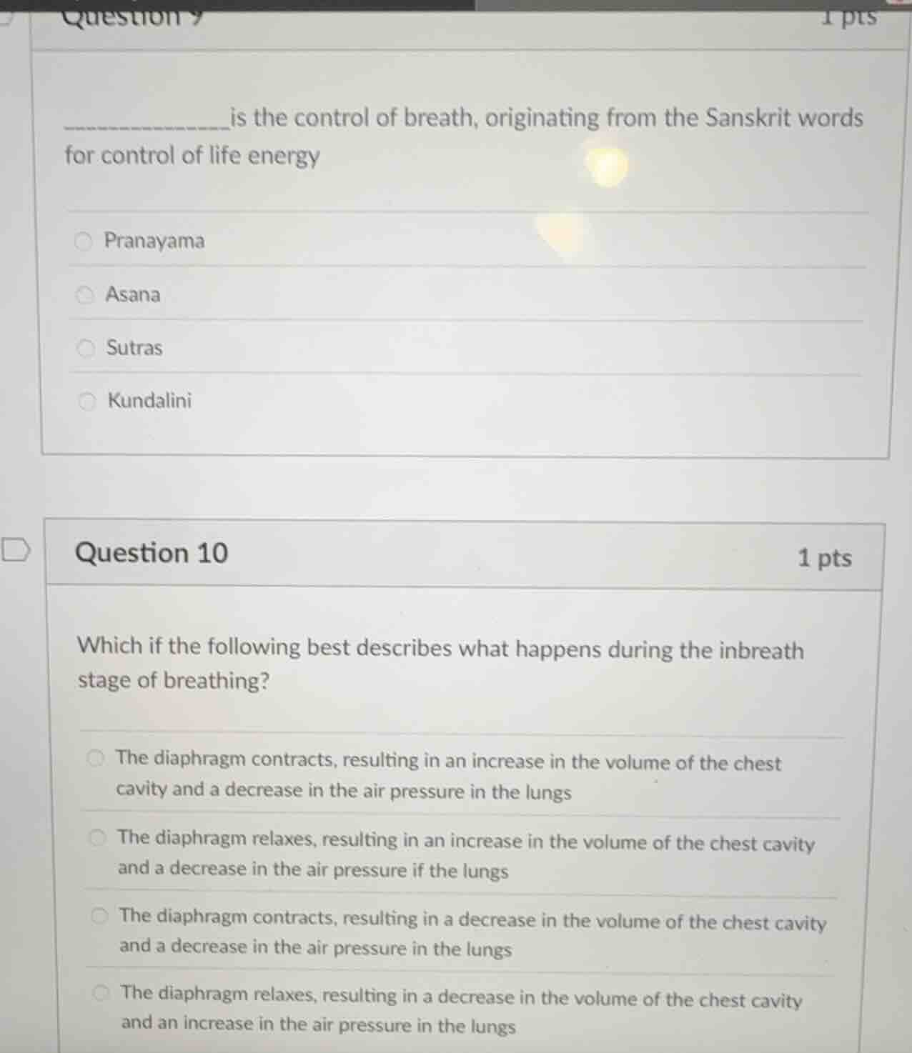 question 9 1 pts __________ is the control of breath, originating from …