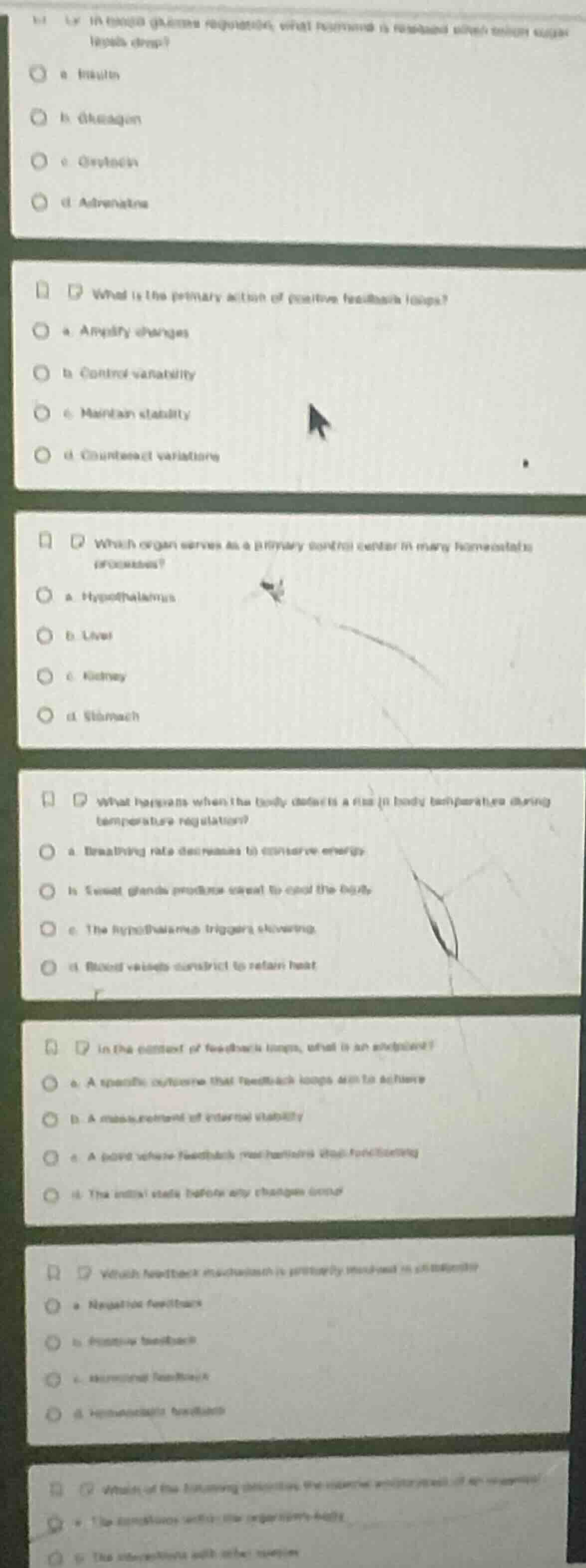 what is the primary action of positive feedback loops? a. amplify chang…