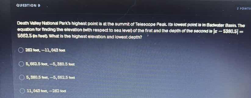 question 9 2 points death valley national parks highest point is at the…