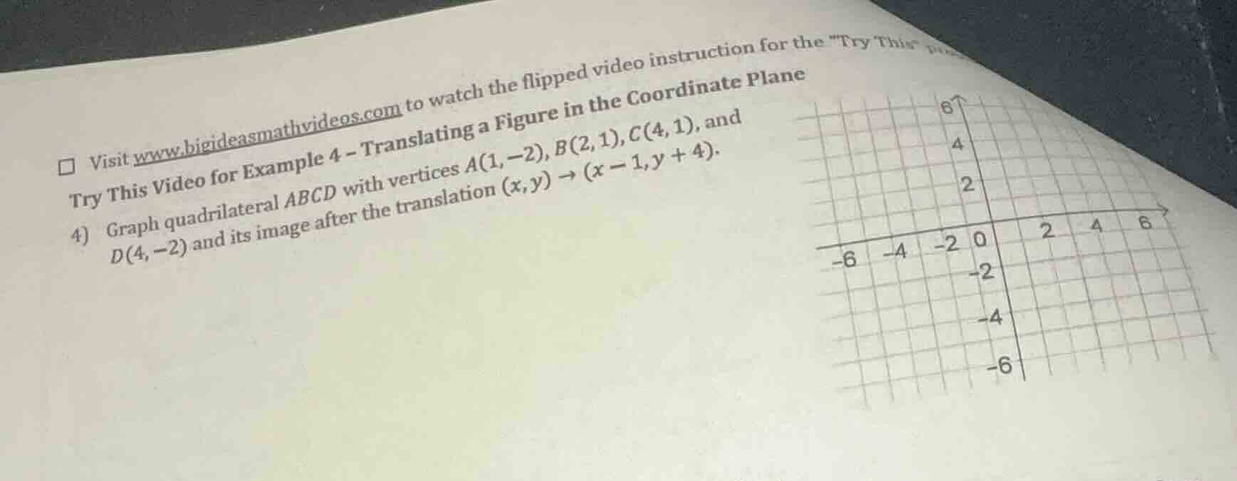 visit www.bigideasmathvideos.com to watch the flipped video instruction…