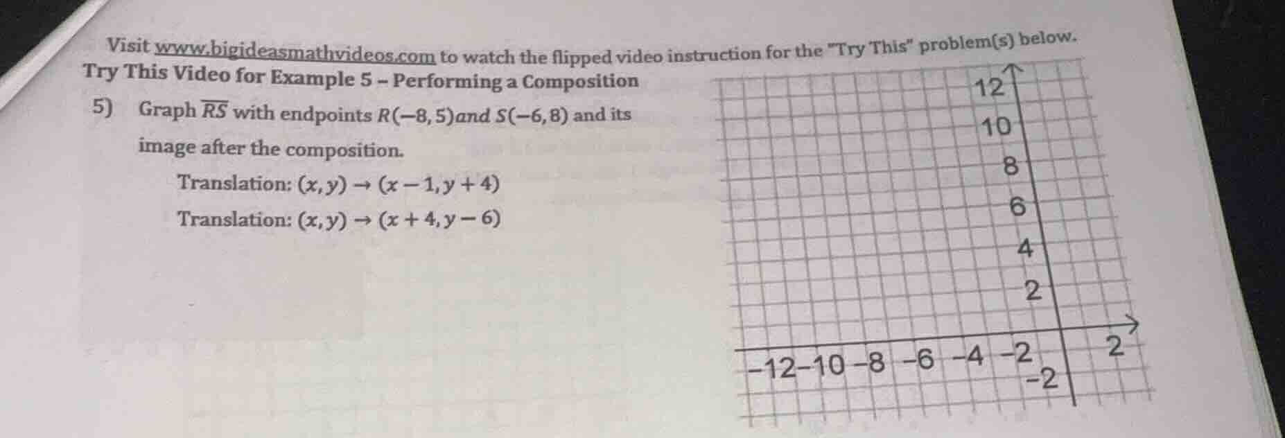 visit www.bigideasmathvideos.com to watch the flipped video instruction…