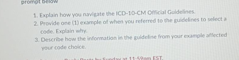 prompt below 1. explain how you navigate the icd-10-cm official guideli…