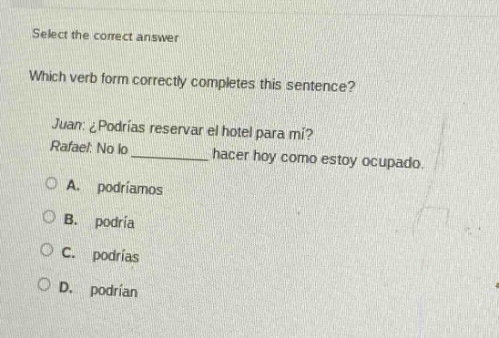select the correct answer which verb form correctly completes this sent…