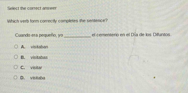 select the correct answer which verb form correctly completes the sente…