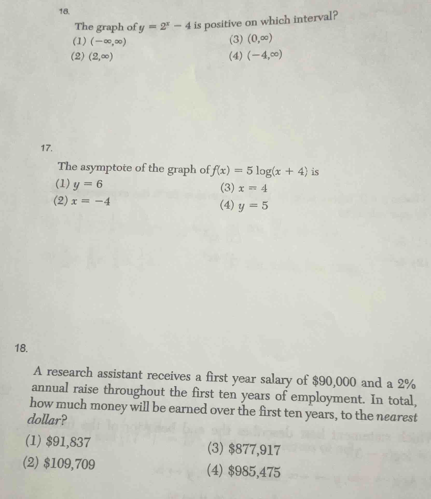 16. the graph of $y = 2^x - 4$ is positive on which interval? (1) $(-in…