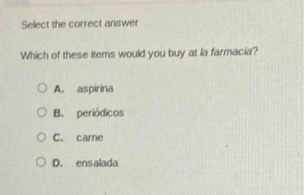 select the correct answer which of these items would you buy at la farm…