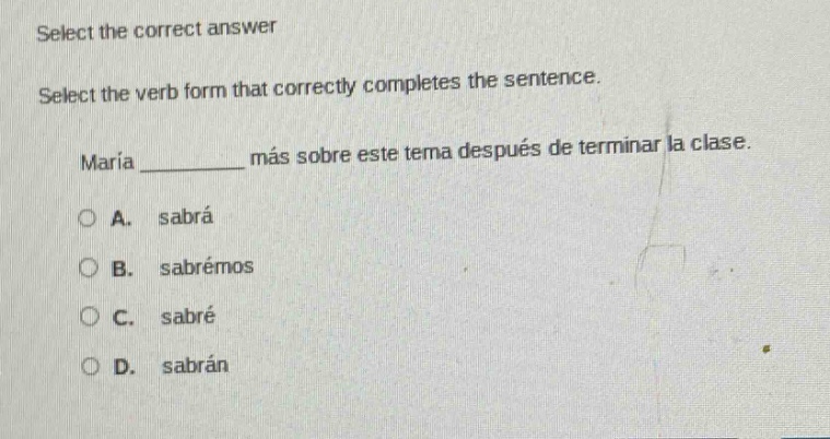 select the correct answer select the verb form that correctly completes…